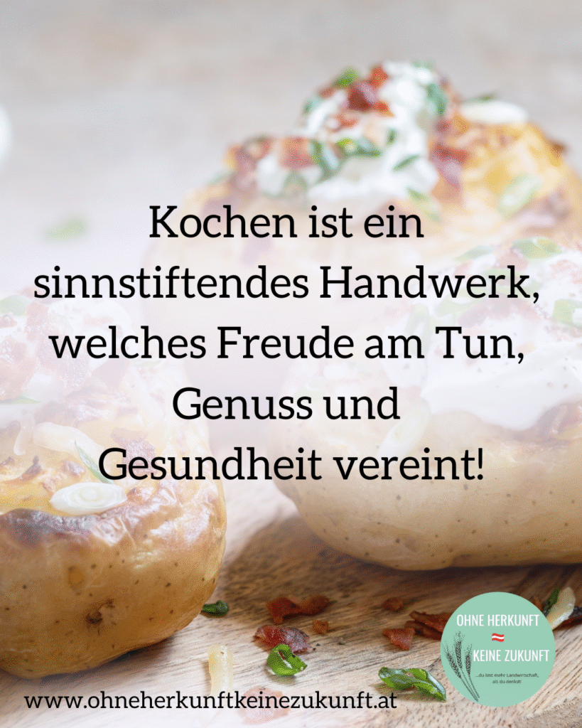 Kochen ist ein sinnstiftendes Handwerk